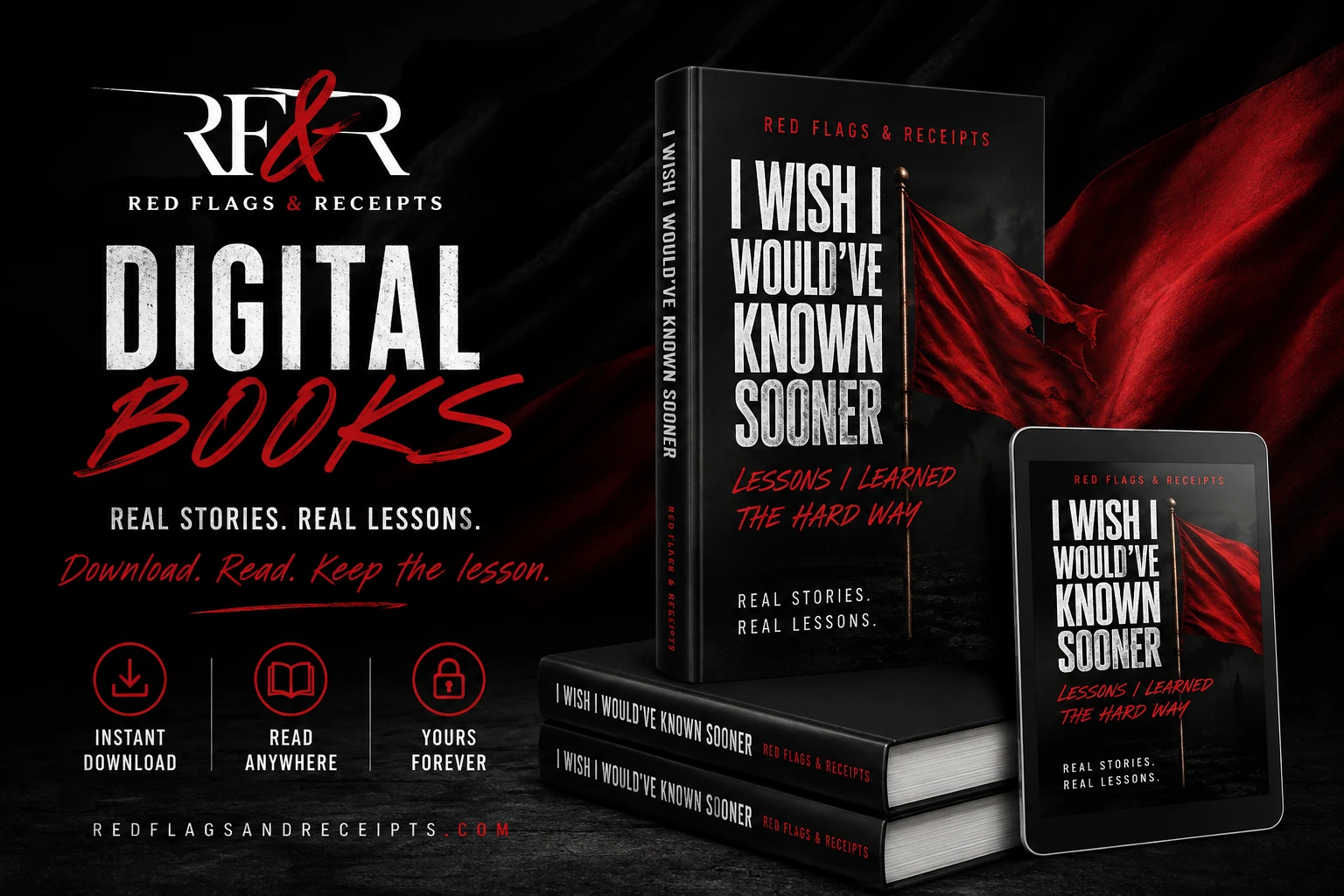 Red Flags and Receipts digital books — real stories, real lessons